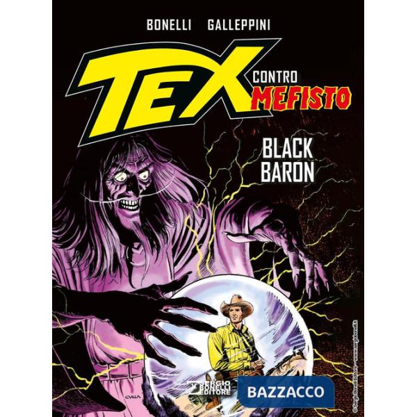 Tex contro Mefisto. Vol. 2: Black Baron
