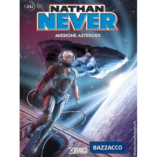 Nathan Never. Missione asteroidi