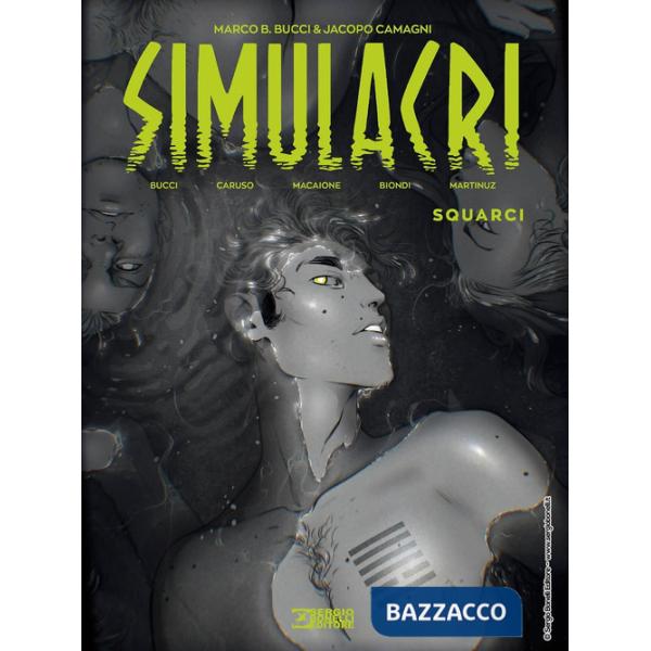 Simulacri. Vol. 2: Squarci