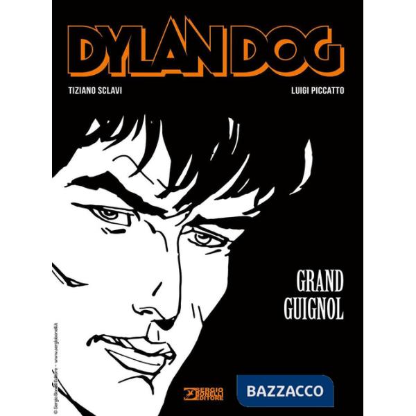 Dylan Dog. Grand Guignol
