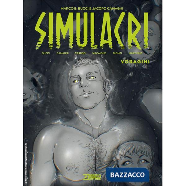 Simulacri. Vol. 3: Voragini