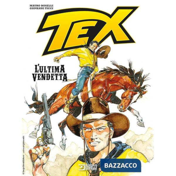 Tex. L'ultima vendetta