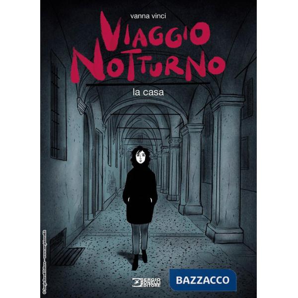 Viaggio notturno. Vol. 1: La casa
