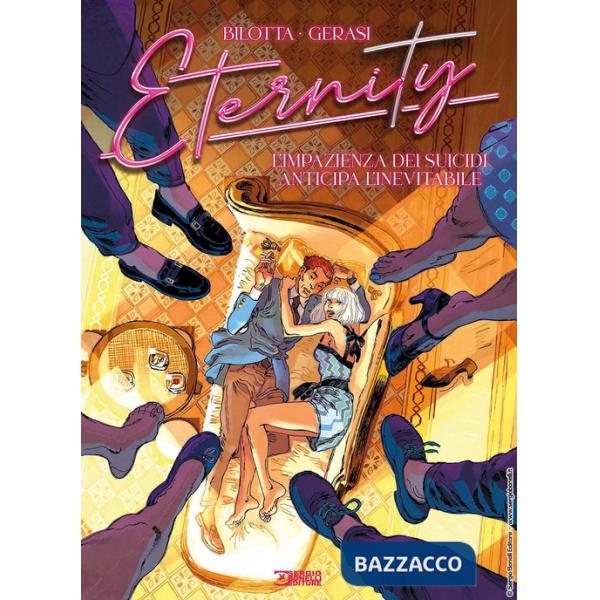 Eternity. Vol. 4: L' impazienza dei suicidi anticipa l'inevitabile