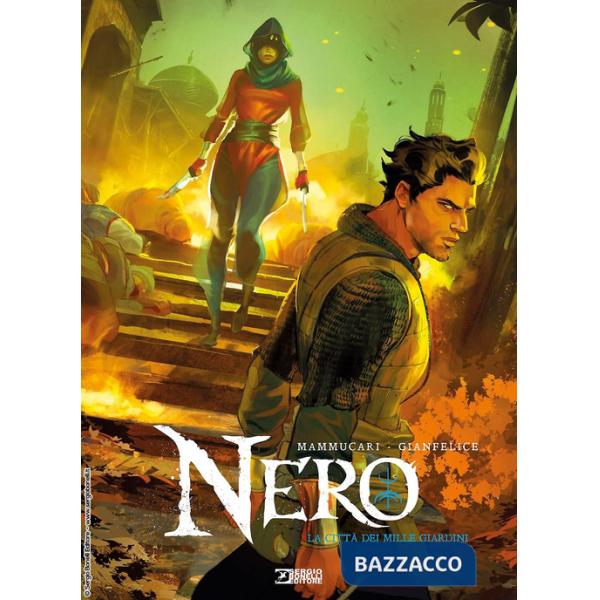 Nero. Vol. 5: La città dei mille giardini