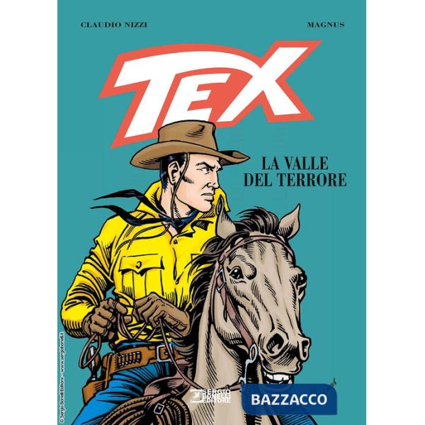 Tex. La valle del terrore. Nuova ediz.