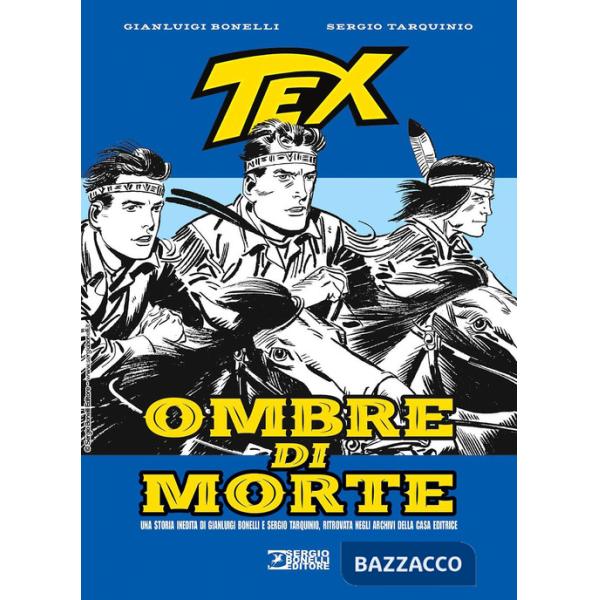 Tex. Ombre di morte