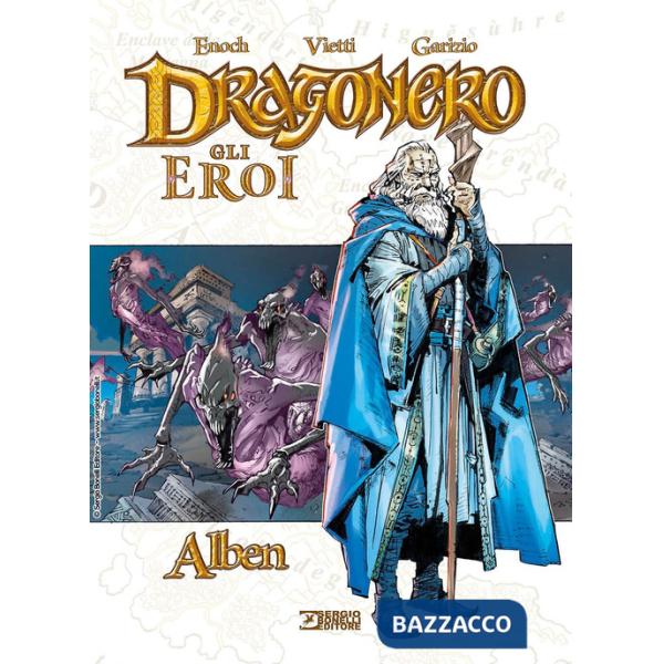 Alben. Dragonero. Gli eroi