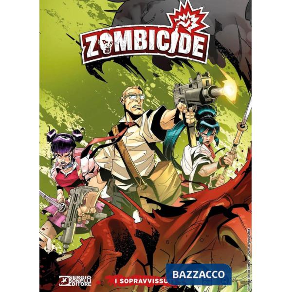 Zombicide. I sopravvissuti