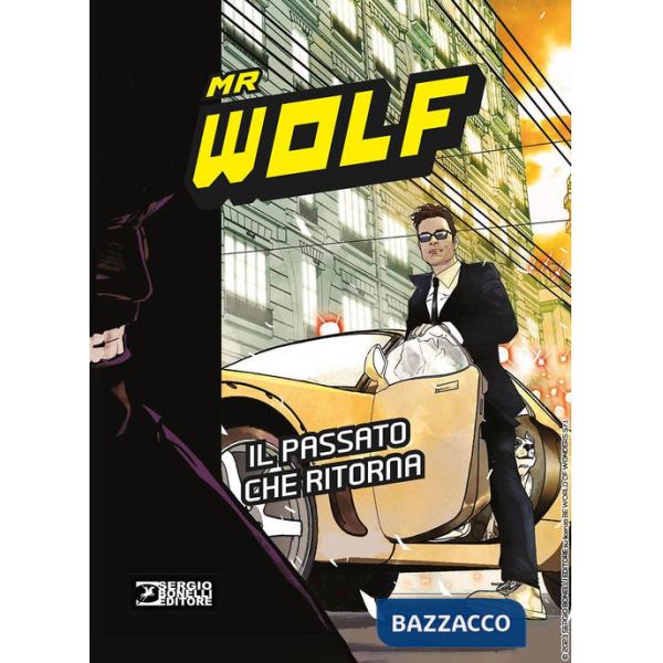 Mr Wolf. Il passato che ritorna
