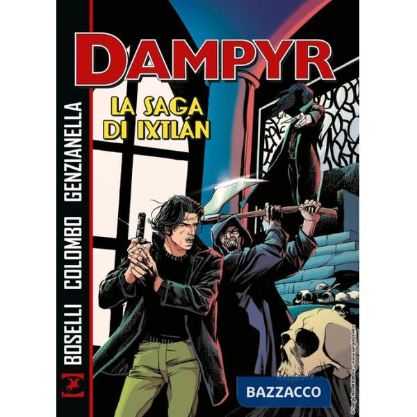 Saga di Ixtlàn. Dampyr (La)