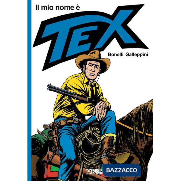 Mio nome è Tex (Il)