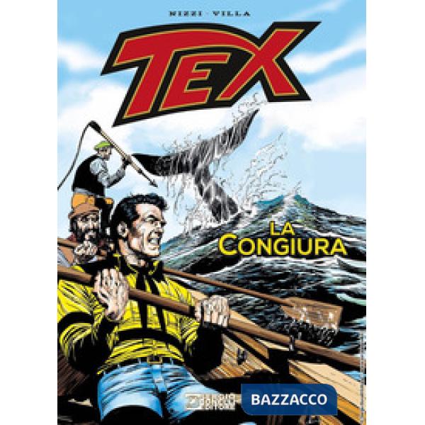Tex. La congiura