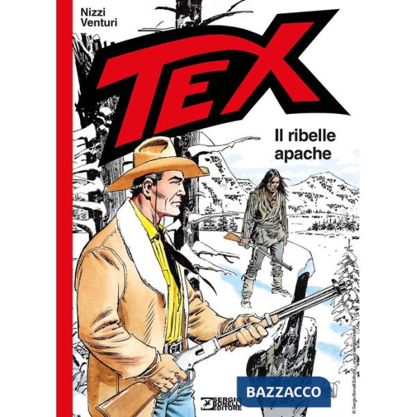 Tex. Il ribelle apache