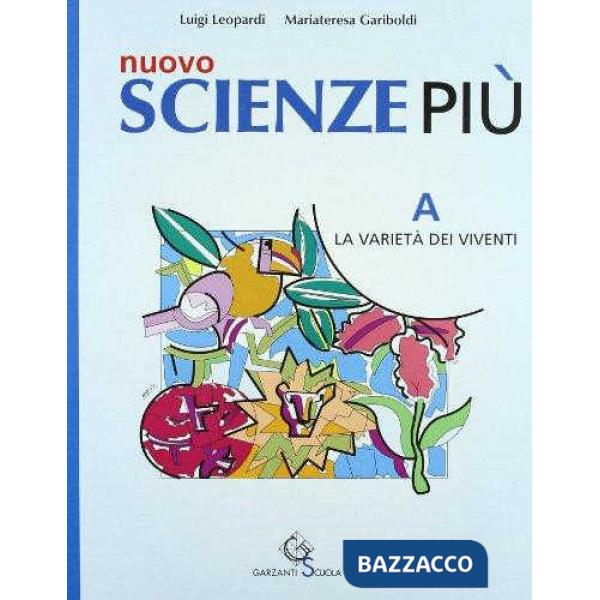 NUOVO SCIENZE PIU' A + B + C + D + E