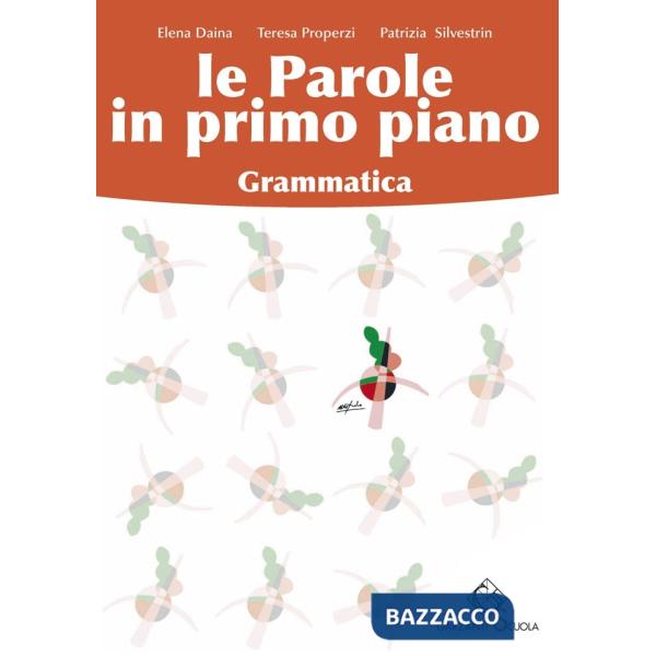 PAROLE PRIMO PIANO GRAMMATICA + CD