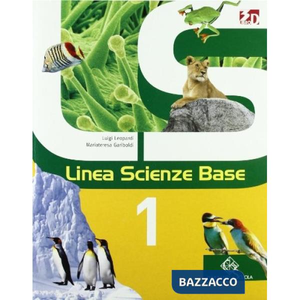 LINEA SCIENZE BASE 1 + BLOCK + LD