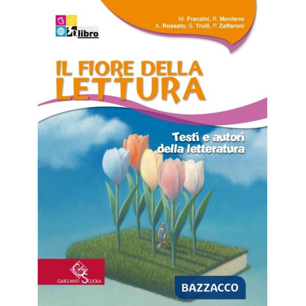 FIORE LETTURA TESTI AUTORI LETTERATURA