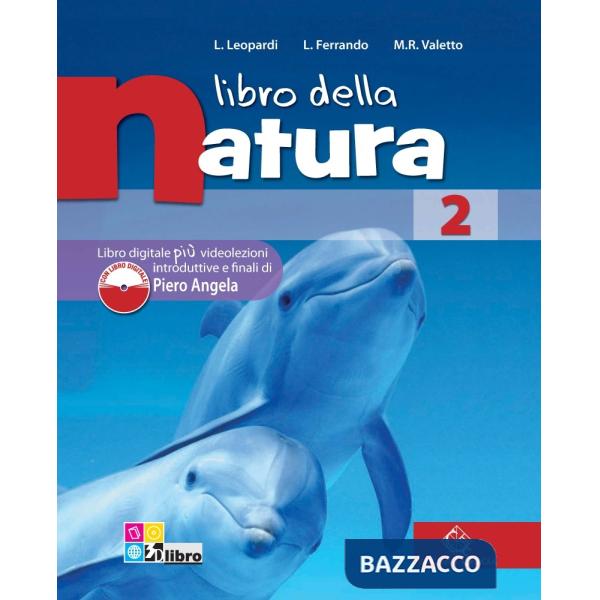 LIBRO DELLA NATURA VOLUME 2 + LIBRO DIGITALE 2