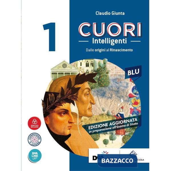 CUORI INTELLIGENTI BLU VOL 1 + MODELLI DI SCRITTURA/ESAME DI STATO