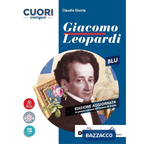 CUORI INTELLIGENTI EDIZIONE BLU AGGIORNATA VOLUME LEOPARDI + EBOOK