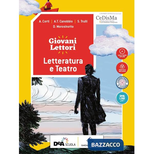GIOVANI LETTORI-GIOVANI SCRITTORI VOL. LETTERATURA E TEATRO + EBOOK