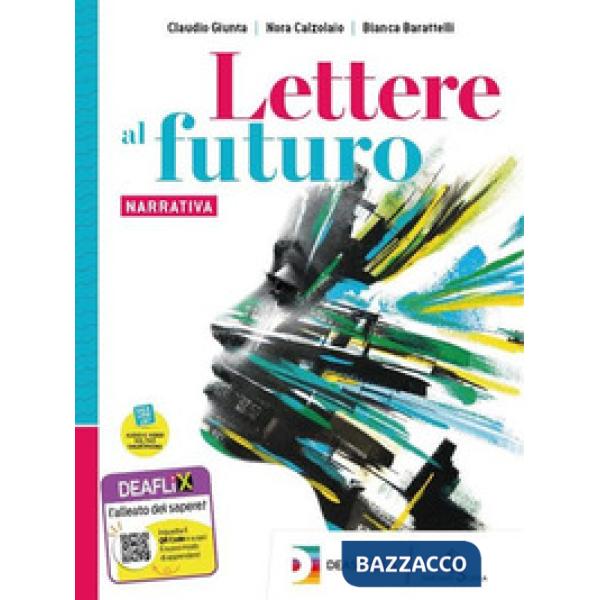 LETTERE AL FUTURO VOLUME B CON LETTERATURA DELLE ORIGINI + EBOOK
