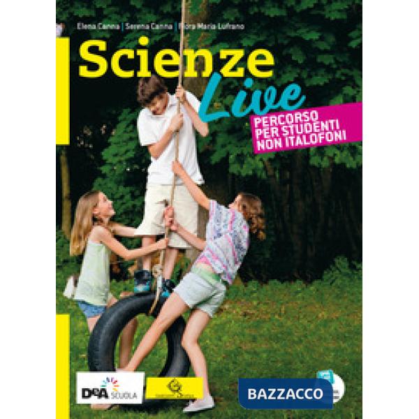 SCIENZE LIVE PERCORSO STUDENTI NON ITALOFONI + EBOOK