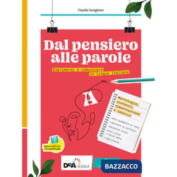 DAL PENSIERO ALLE PAROLE VOLUME A + EBOOK + VOLUME B