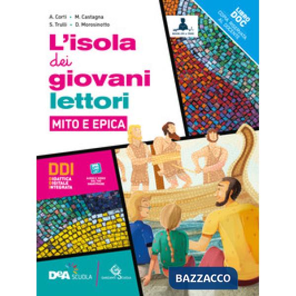 L'ISOLA DEI GIOVANI LETTORI MITO E EPICA + EBOOK
