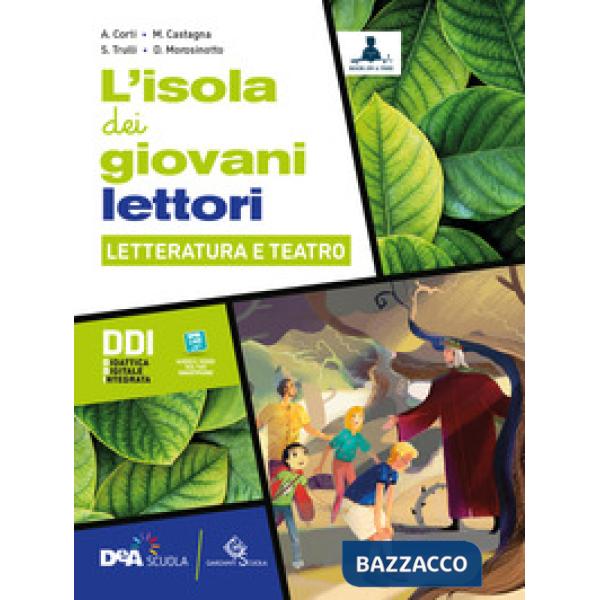 L'ISOLA DEI GIOVANI LETTORI LETTERATURA E TEATRO + EBOOK