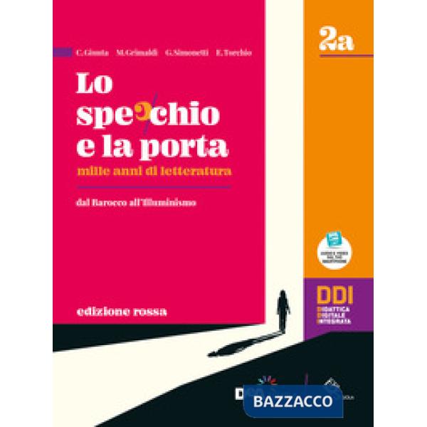 LO SPECCHIO E LA PORTA VOL. 2A + 2B + EBOOK ED. ROSSA