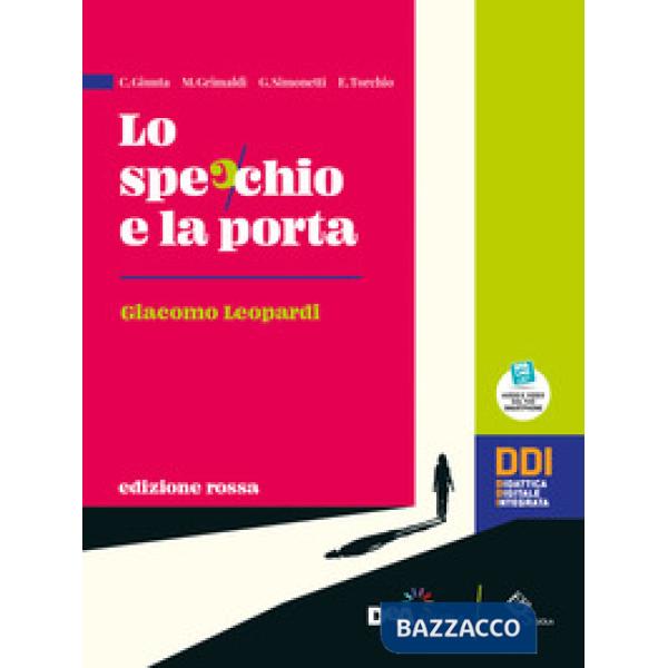 LO SPECCHIO E LA PORTA LEOPARDI + EBOOK ED. ROSSA