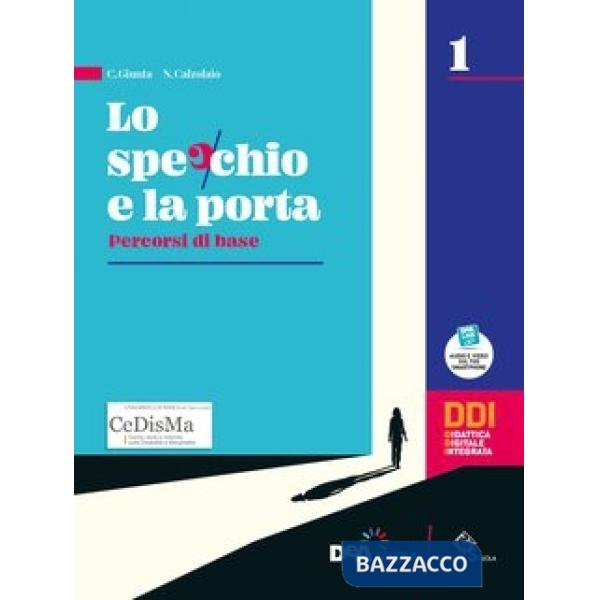 LO SPECCHIO E LA PORTA VOL. 1 ED. ROSSA