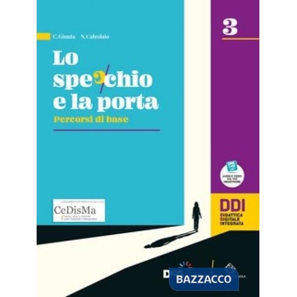 LO SPECCHIO E LA PORTA VOL. 3 ED. ROSSA