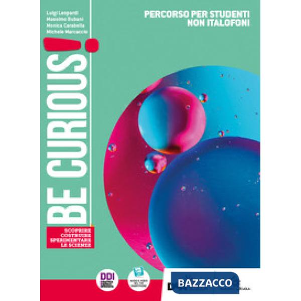 BE COURIUS! PERCORSO PER STUDENTI NON ITALOFONI + EBOOK