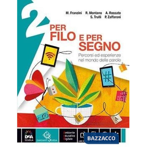 PER FILO E PER SEGNO - VOLUME 2 + LETTERATURA - EBOOK