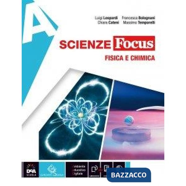 SCIENZE FOCUS EDIZIONE TEMATICA VOLUMI A + B + C + D EBOOK