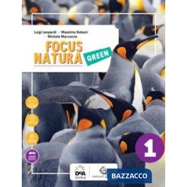 FOCUS NATURA GREEN EDIZIONE CURRICOLARE VOLUME 2 - EBOOK