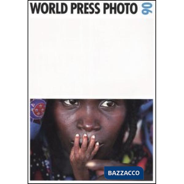 World Press Photo 06. Ediz. illustrata