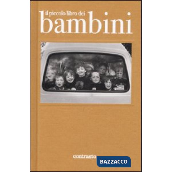 Piccolo libro dei bambini. Ediz. illustrata (Il)