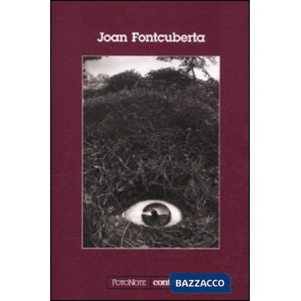 Joan Fontcuberta. Ediz. illustrata