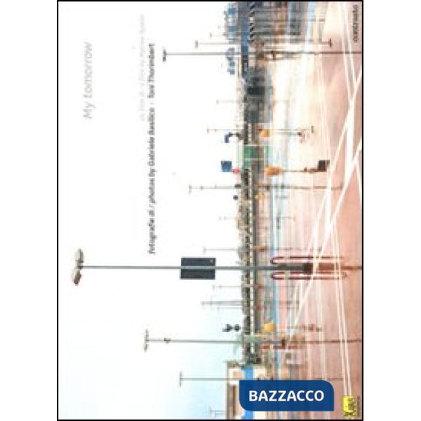 Mio domani-My tomorrow (Il)