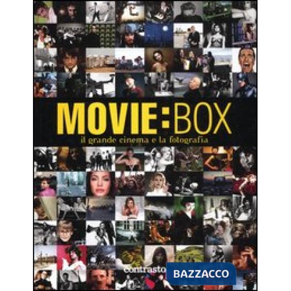 Movie:box. Il grande cinema e la fotografia