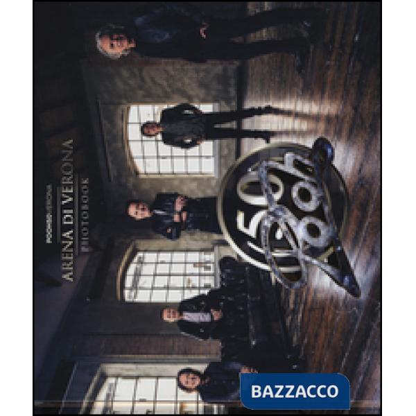 Pooh 50. Arena di Verona. Photobook. Ediz. a colori