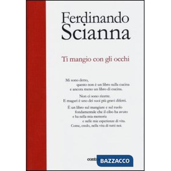Ti mangio con gli occhi. Ediz. illustrata