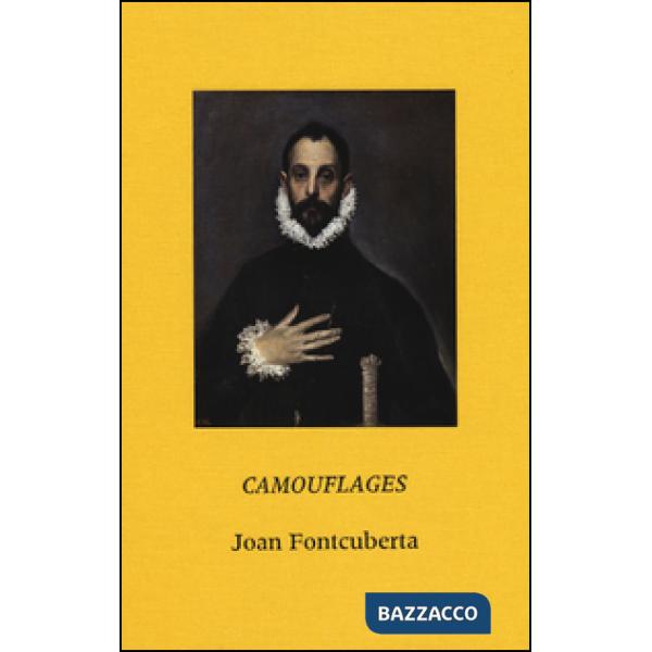 Camouflages. Ediz. inglese e spagnola