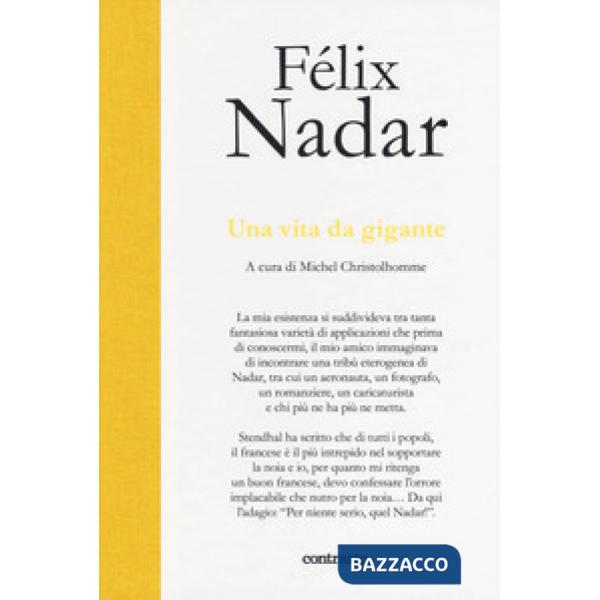 Vita da gigante. Ediz. illustrata (Una)