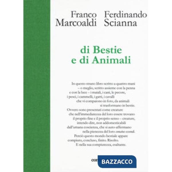 Di bestie e di animali. Ediz. illustrata