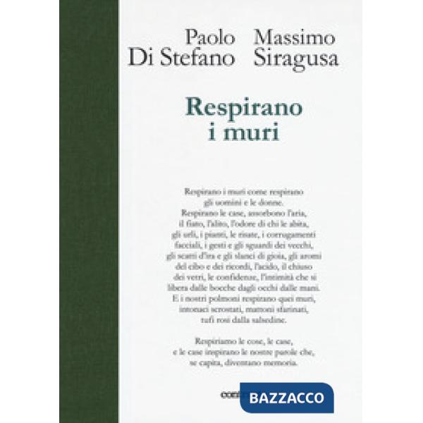 Respirano i muri. Ediz. a colori